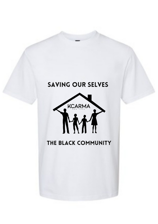 Saving Our Selves The Black Community x KCARMA